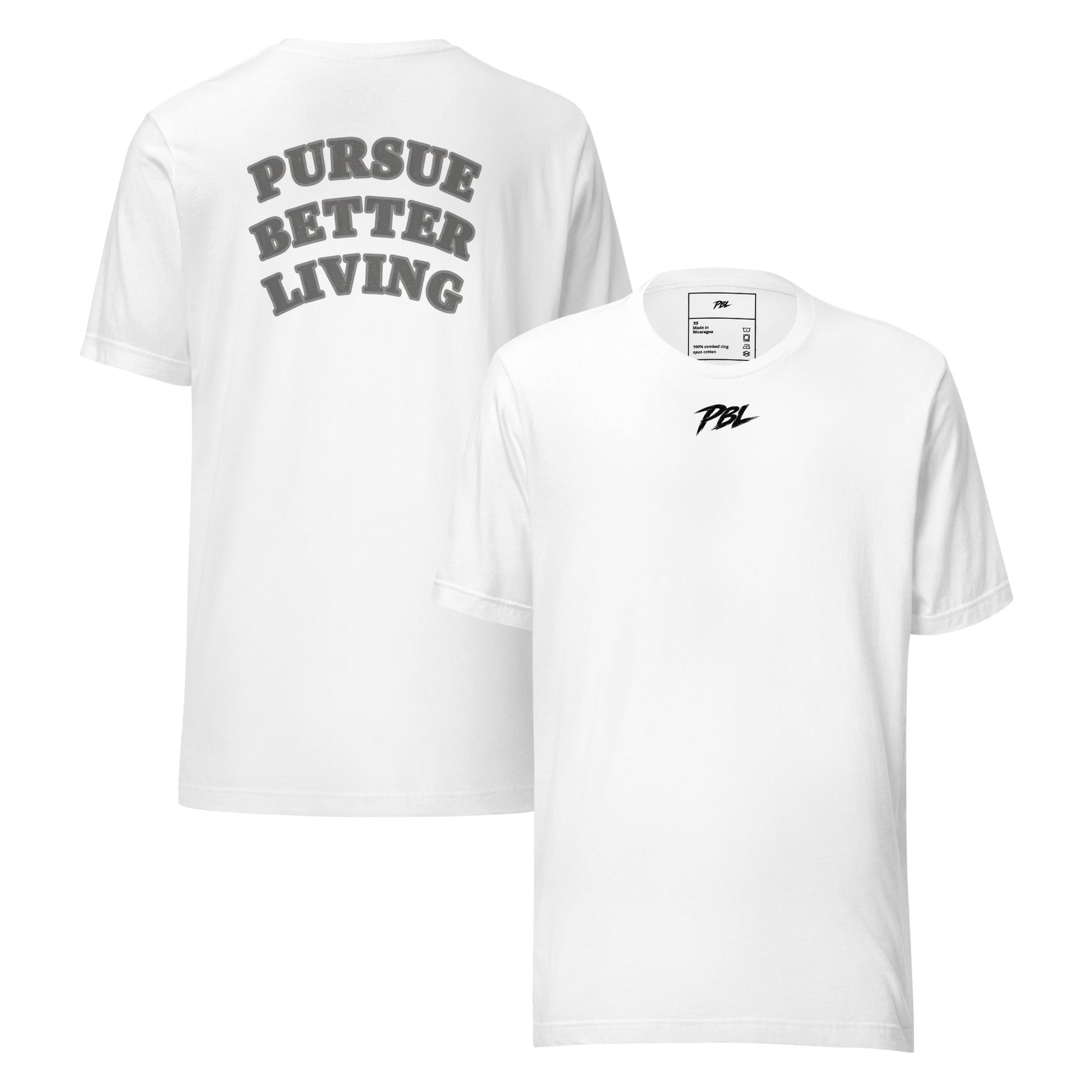 Pursue Better Living Bold Tee - Pursue Better Living