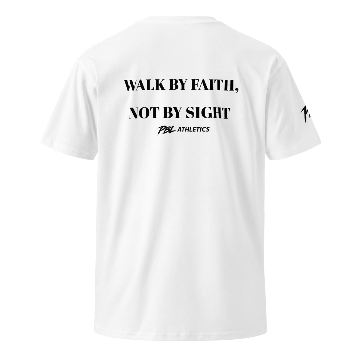 Walk by Faith, Not by Sight PBL Tee - Pursue Better Living